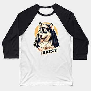 Husky Nun Baseball T-Shirt